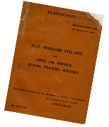 RAF Standard Syllabus for Civil and Service Flying Training Schools, July 1938